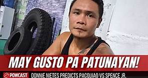 Donnie Nietes Predicts PACQUIAO vs SPENCE jr.