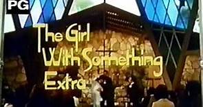 1973-74 Television Season 50th Anniversary: The Girl With Something Extra (opening title sequence)
