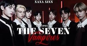 The Seven Vampires and The Cheerful Girl | Enhypen FF | Last Episode