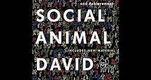 Exploring Human Behavior: A Review of "The Social Animal" by David Brooks