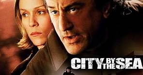 city by the sea drena de niro full movie explanation, facts, story and review