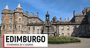 Itinerario Edimburgo di 4 giorni