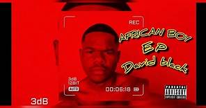 David Black Ft Canicee- Finesst (African Boy E.P)