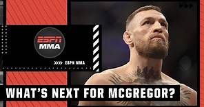 Conor McGregor’s 2022: Who will he fight in 2022? How many fights? | ESPN MMA