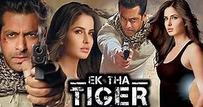 Ek Tha Tiger Full Movie (2012)| Salman Khan | Katrina Kaif | Ranvir Shorey | Facts & Review Story