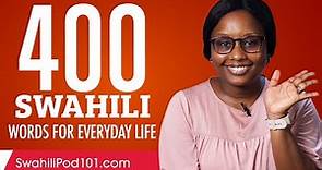 400 Swahili Words for Everyday Life - Basic Vocabulary #20