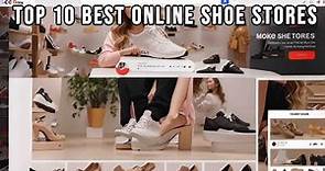 Top 10 Best Online Shoe Stores / USA Top Shoe Stores