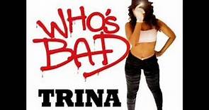 Trina - That's My Attitude