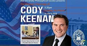 The Honorary Patronage of Cody Keenan, former White House Chief Speech Writer