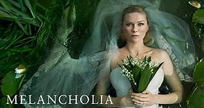 Melancholia Trailer | ARROW