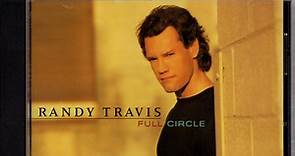 Randy Travis - Full Circle