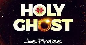 HOLY GHOST LYRICS VIDEO BY JOEPRAIZE