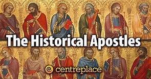 The Historical Apostles
