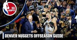 The Denver Nuggets offseason guide | NBA on ESPN