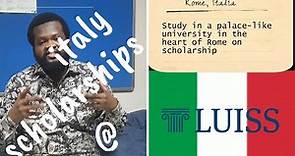 Study in Italy for FREE!!! Apply to LUISS graduate programs for a chance to live and study in ROMA