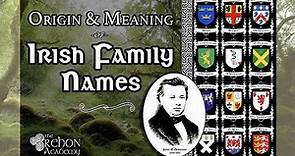 Irish Family Names Part 1 | How the Irish Got Their "Macs" and Their "Os"