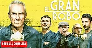 El Gran Robo - Película De Acción En Español