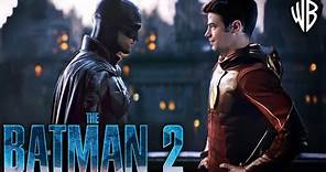 THE BATMAN 2 Teaser (2024) With Robert Pattinson & Grant Gustin