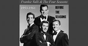 Frankie Valli & The Travellers - Forgive And Forget (1954)