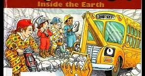 Review: The Magic School Bus series -The Magic School Bus Inside The Earth