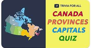 Guess Capitals of Canada Provinces Quiz