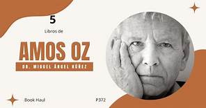 📚 Cinco libros de Amos Oz - Book Haul | P372