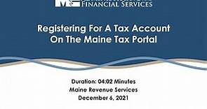 Registering for a Tax Account on the Maine Tax Portal