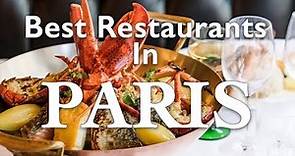 8 Best Restaurants in Paris