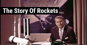 The Story Of Rockets - A Quick History Of Space Exploration