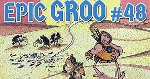 Epic Groo The Wanderer 48: Sergio Aragonés Shows His Mastery of Form