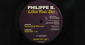PHILIPPE B. / Like You Do(EXTENDED MIX)