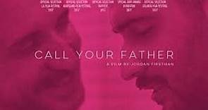 Call Your Father (2016)