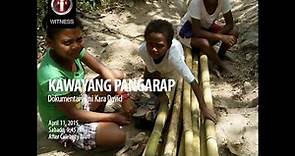 I-Witness: "Kawayang Pangarap," dokumentaryo ni Kara David (full episode)
