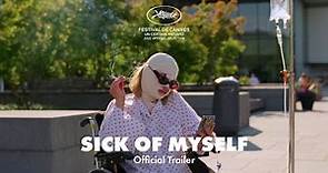 Sick of Myself - Official Trailer (US)