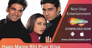Haan Maine Bhi Pyaar Kiya | Akshay Kumar | Abhishek Bachchan | Karisma Kapoor | Hindi Movie