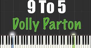 9 to 5 - Dolly Parton - Piano Tutorial