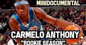 Carmelo Anthony - " Su Año Rookie (2004) " | Mini Documental NBA