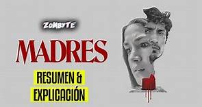 Madres Resumen Y Explicacion (Amazon Prime Video | ZomByte)