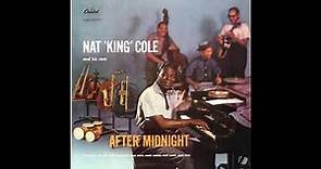Nat King Cole -After Midnight -1957 (FULL ALBUM)