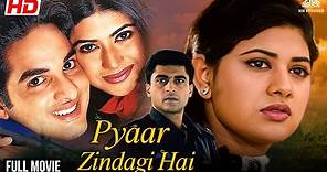 Pyaar Zindagi Hai | Full Hindi Movie | Ashima Bhalla, Vikas Kalantri, Mohnish Bahl - Romantic Movie