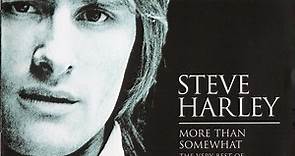 Steve Harley - More Than Somewhat: The Very Best Of...