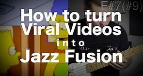 How to turn viral videos into jazz fusion [ AN's Bass lessons #22 ]