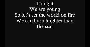 Fun. ft Janelle Monae - We Are Young Official Lyrics