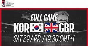 Full Game | Korea vs. Great Britain | 2023 IIHF Ice Hockey World Championship | Division I Group A