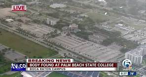 Body found on Palm Beach State College's Boca Raton campus