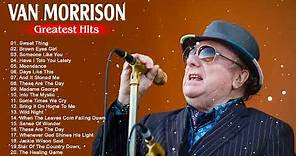 Van Morrison Greatest Hits Playlist Full Album - The Best Of Van Morrison