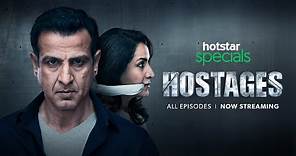 Hostages - Official Trailer 2 | Hotstar Specials