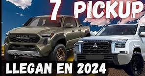 7 Pickup que llegan en 2024