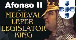 Leper Legislator King // The Rule of Afonso II of Portugal (1211-1223)