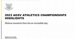Marcellin College 2023 AGSV Athletics Championships Highlights